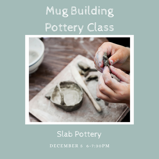 Mug Building Pottery Class